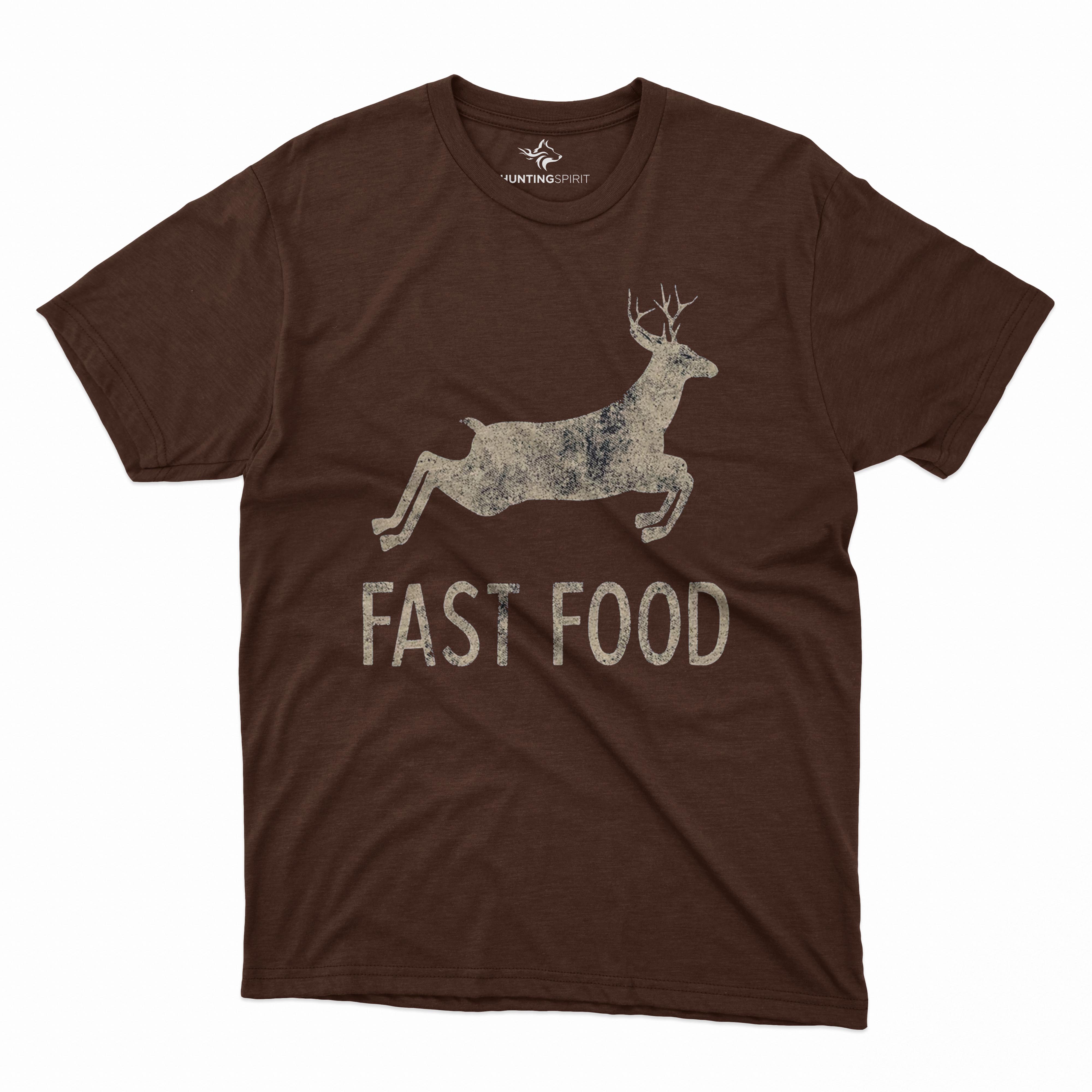 Fast Food T-Shirt - Humorous Deer Design for Hunting Fans