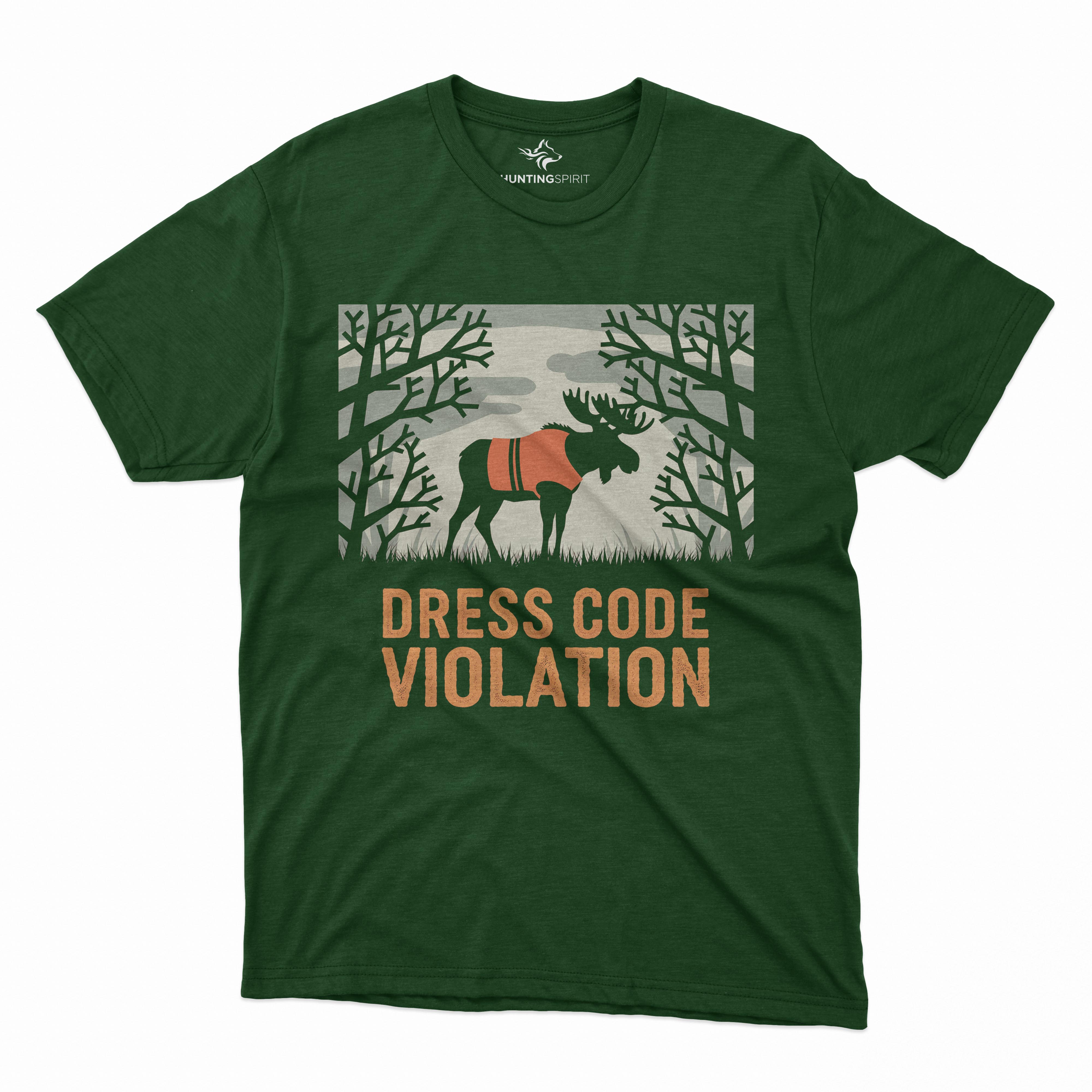 Dress Code Violation T-Shirt - Stylish Moose Design for Hunting Enthusiasts