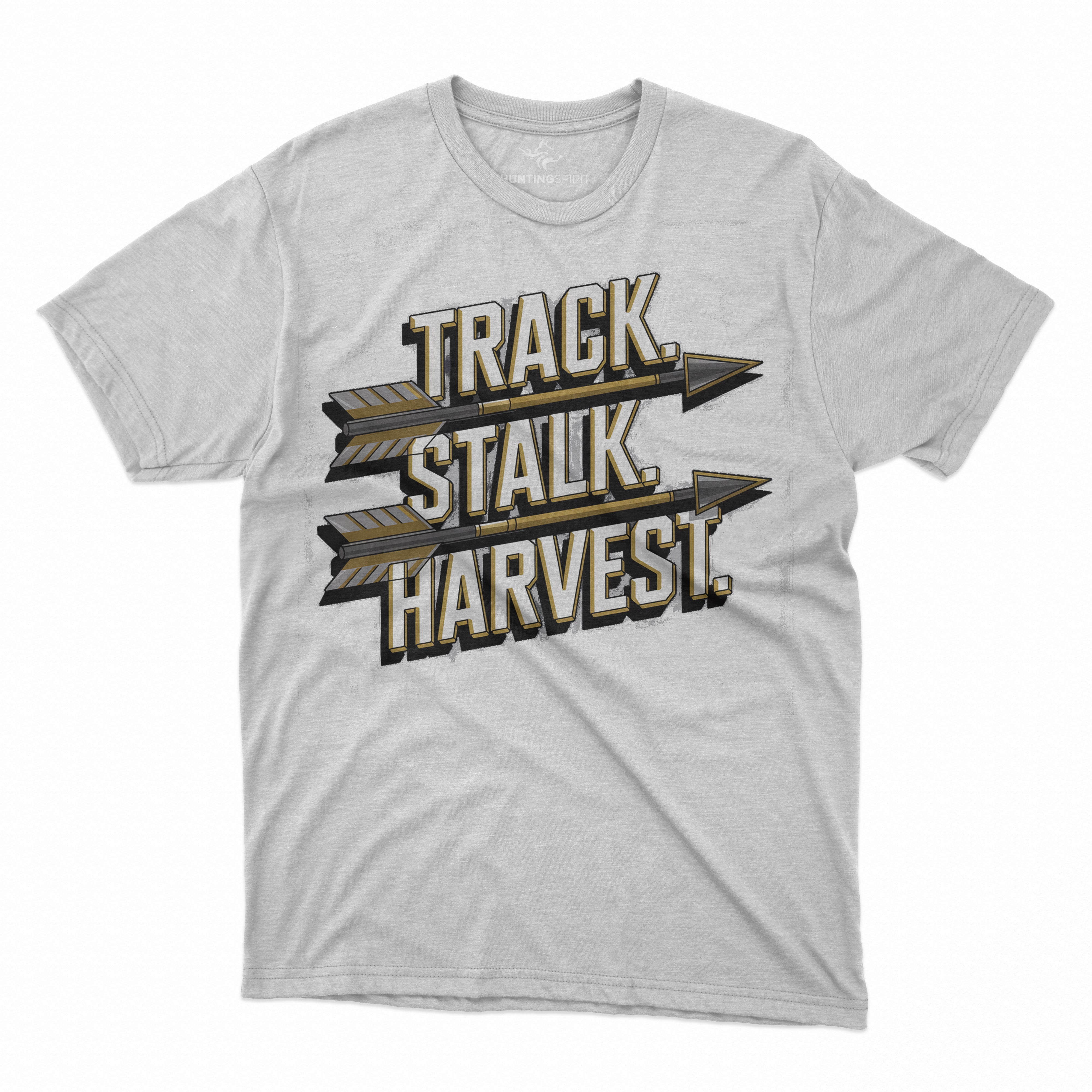 Track. Stalk. Harvest. T-Shirt - Arrow Graphic Design